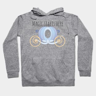 Magic starts Here Hoodie